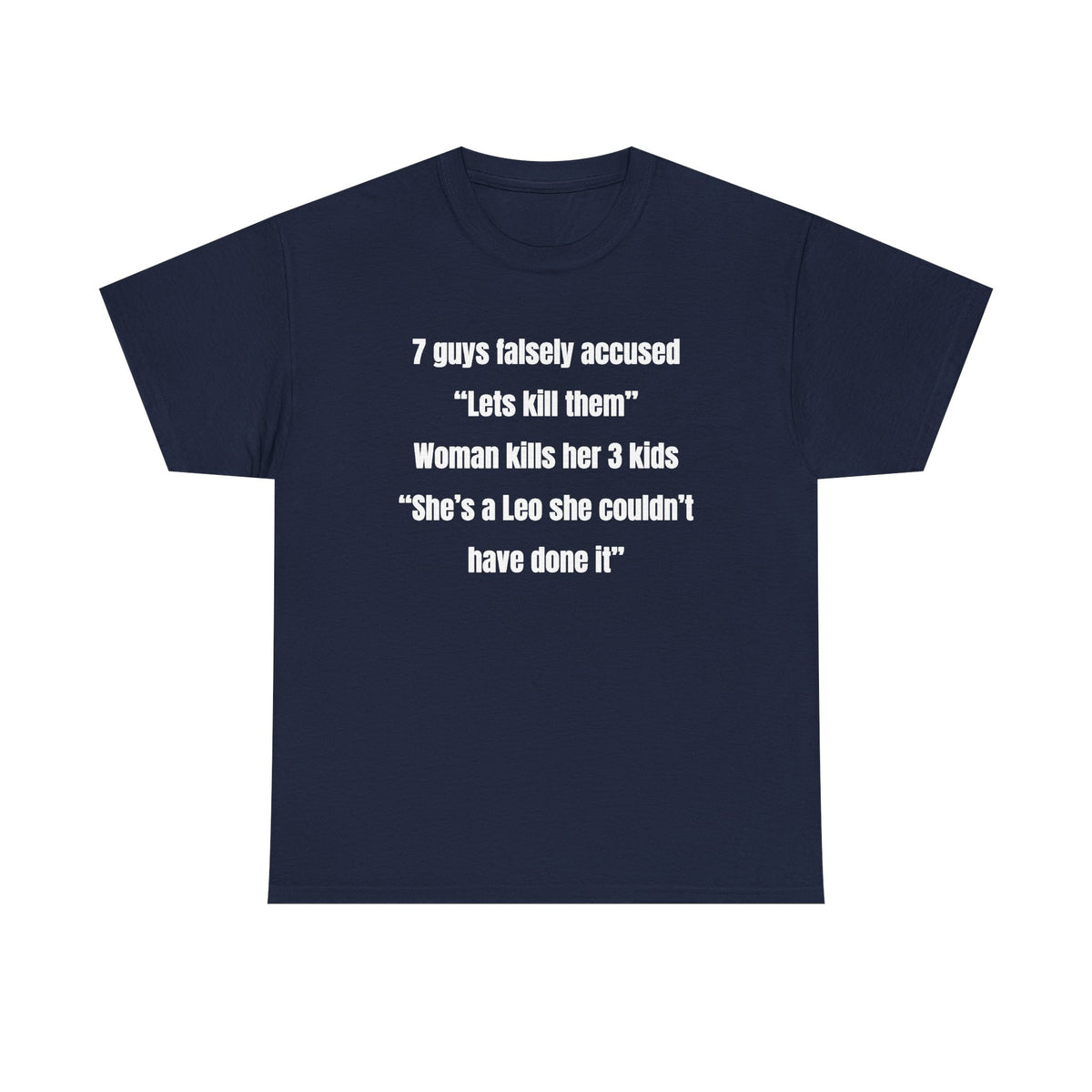 7 Guys Falsely Accused Jane Doe Unisex Heavy Cotton Tee