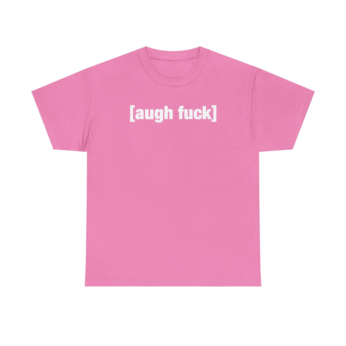Augh Fuh Unisex Heavy Cotton Tee