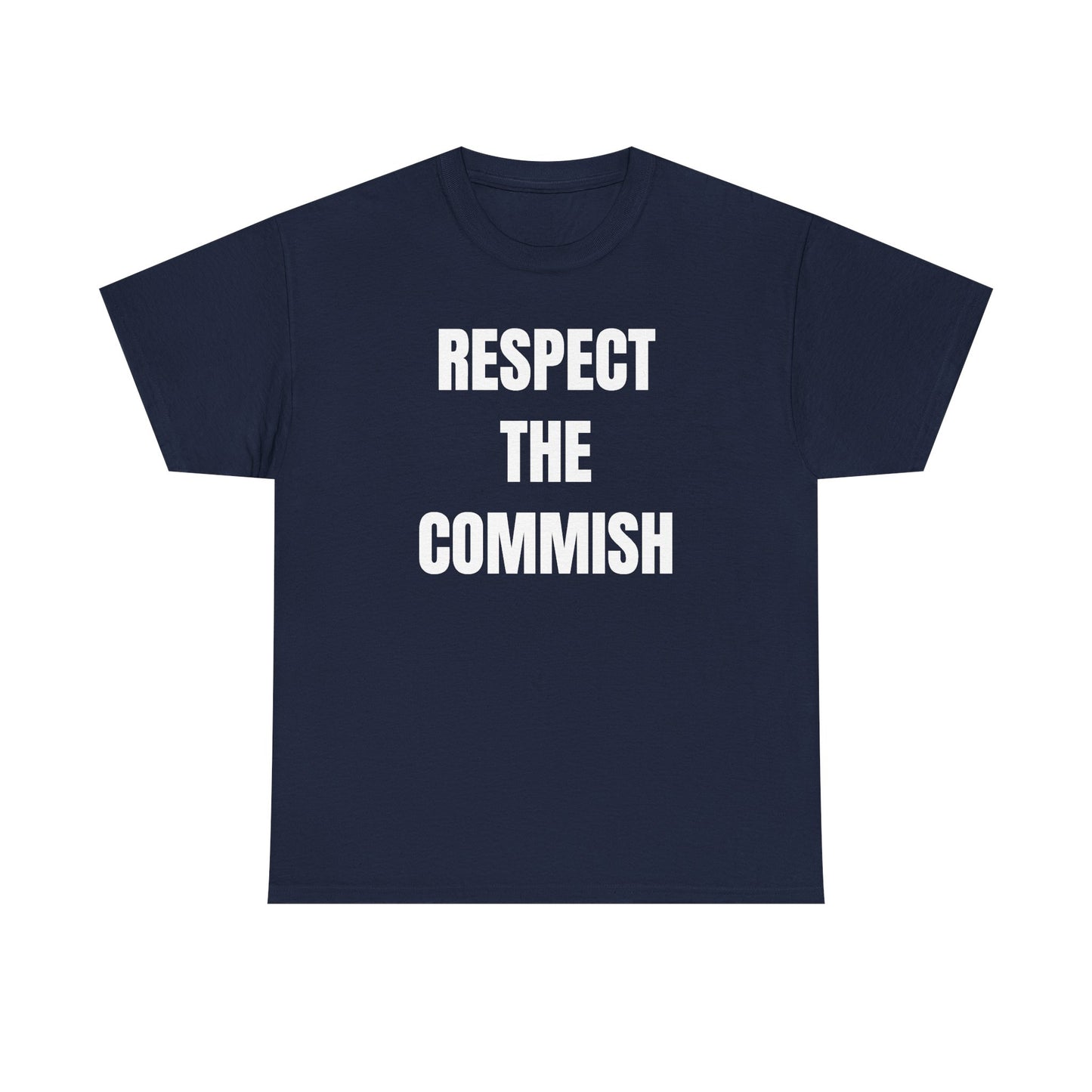 Respect the Commish Unisex Heavy Cotton Tee