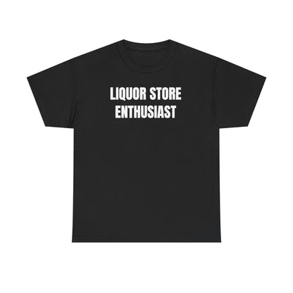 Liquor Store Enthusiast Unisex Heavy Cotton Tee - Funny Shirt - Joke - Gift for Men and Women