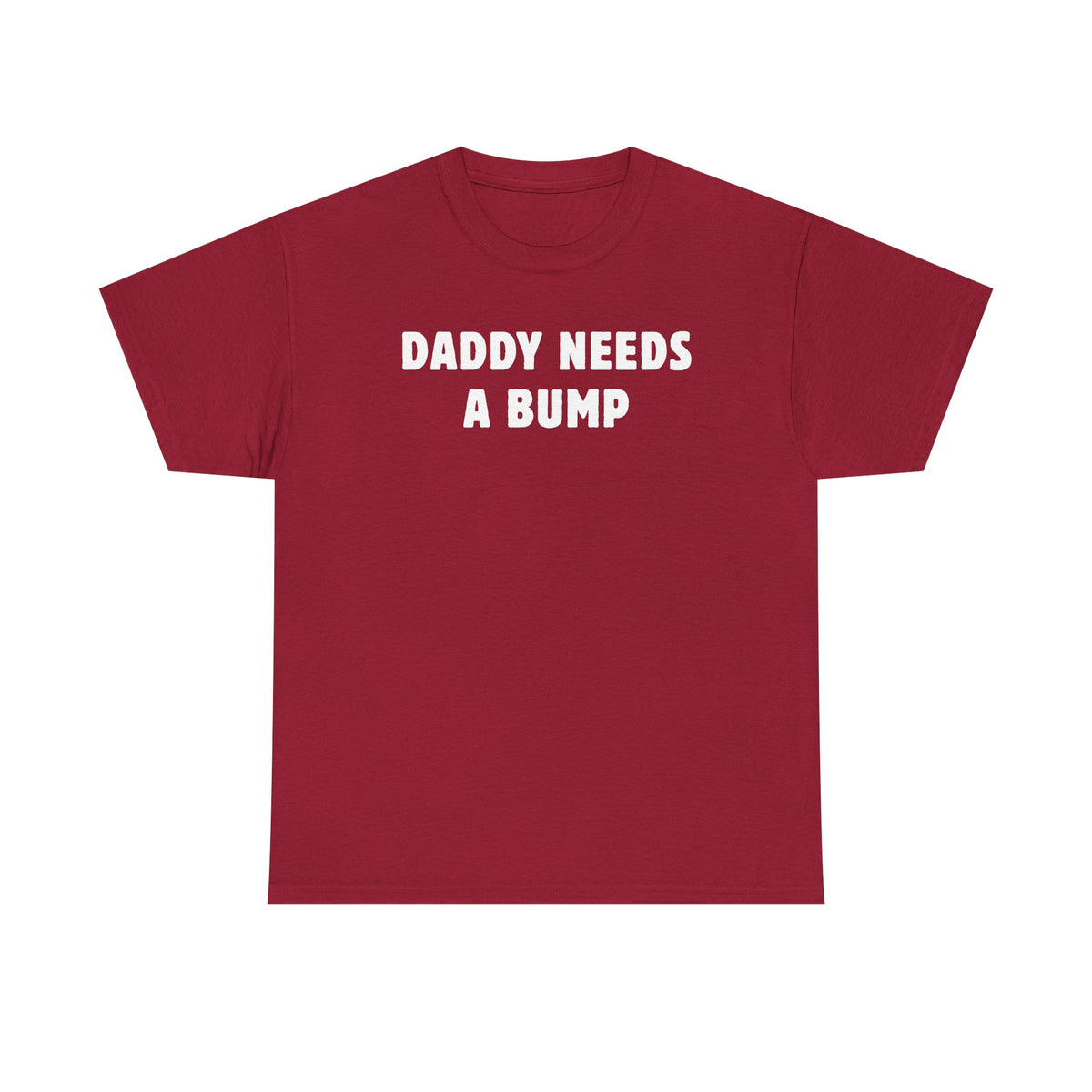 Daddy Needs A Bump Unisex Heavy Cotton Tee