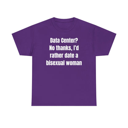 Data Center No Thanks Unisex Heavy Cotton Tee