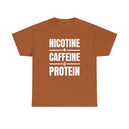 Nicotine + Caffeine = Protein Unisex Heavy Cotton Tee