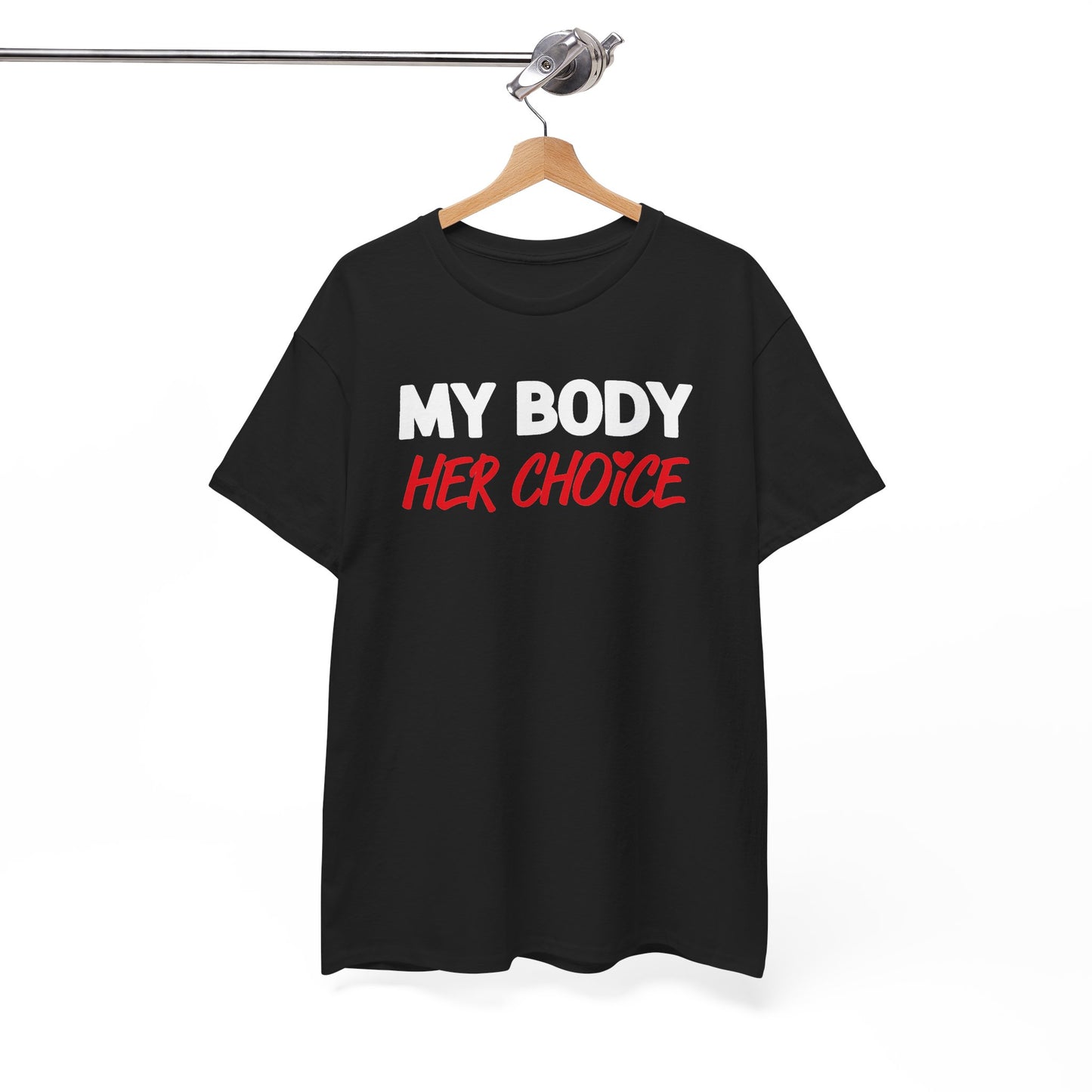 My Body Her Choice Unisex Heavy Cotton Tee
