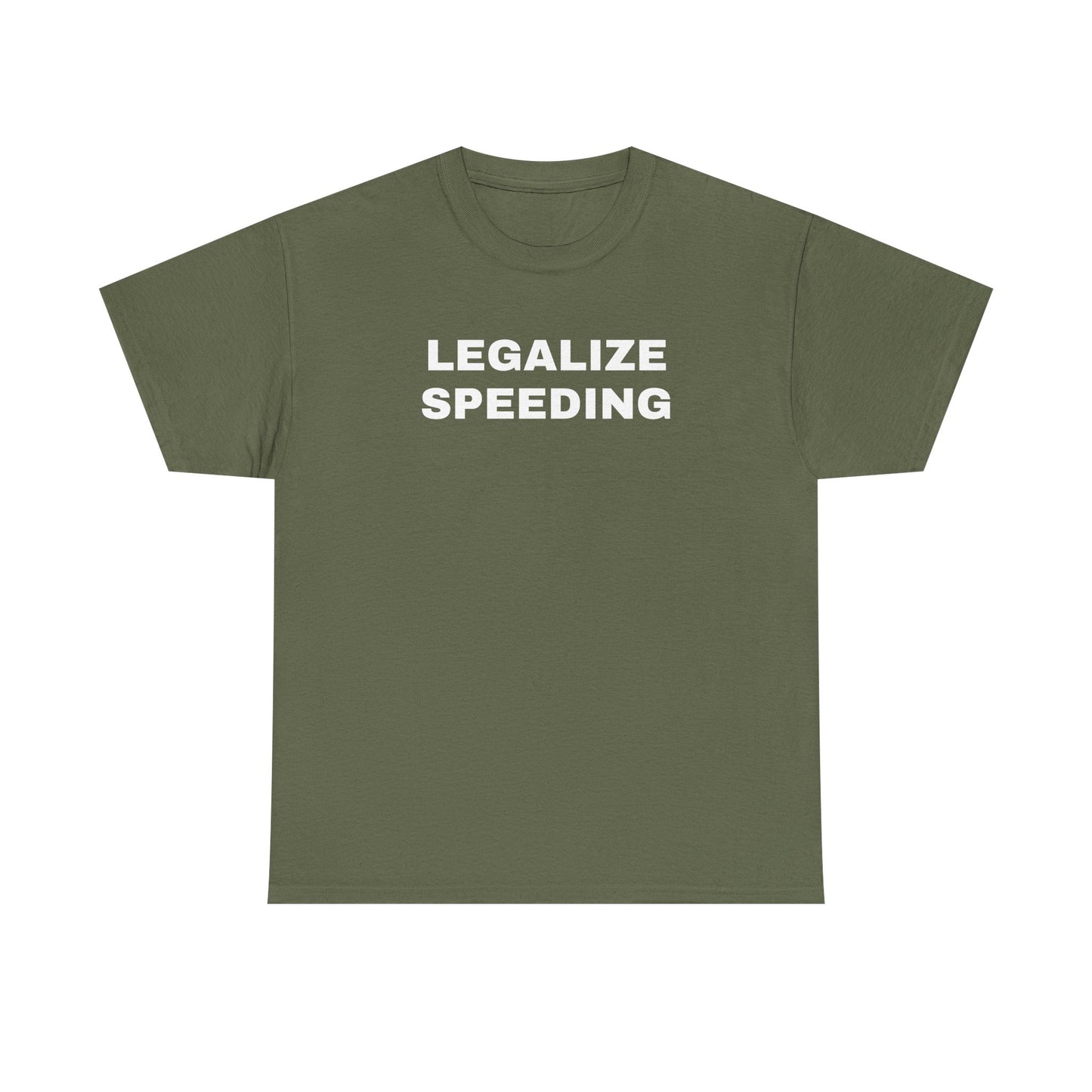 Legalize Speeding Unisex Heavy Cotton Tee