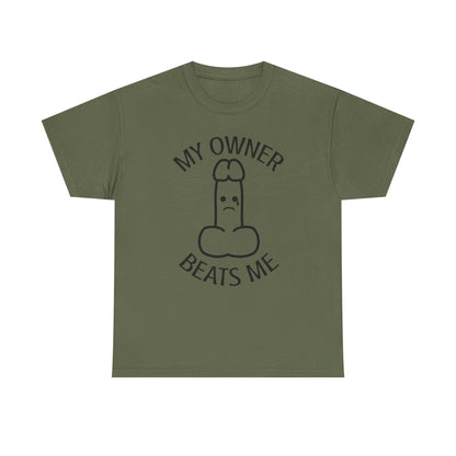 My Owner Beats Me Unisex Heavy Cotton Tee