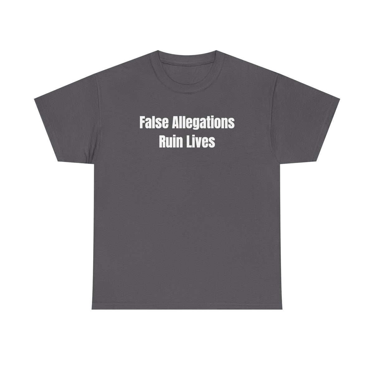 False Allegations Ruin Lives Unisex Heavy Cotton Tee