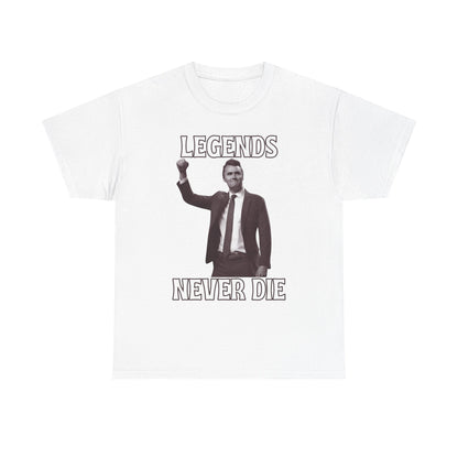 Legends Never Die Charlie Kirk Unisex Heavy Cotton Tee