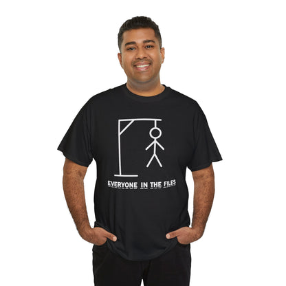 Everyone in the Files Unisex Heavy Cotton Tee