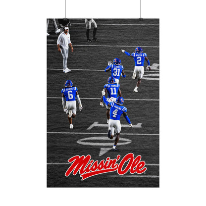 Missin Ole Mississippi Rolled Matte Poster