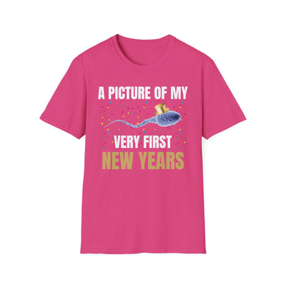 A Picture Of My Very First New Years Sperm Unisex Softstyle T Shirt