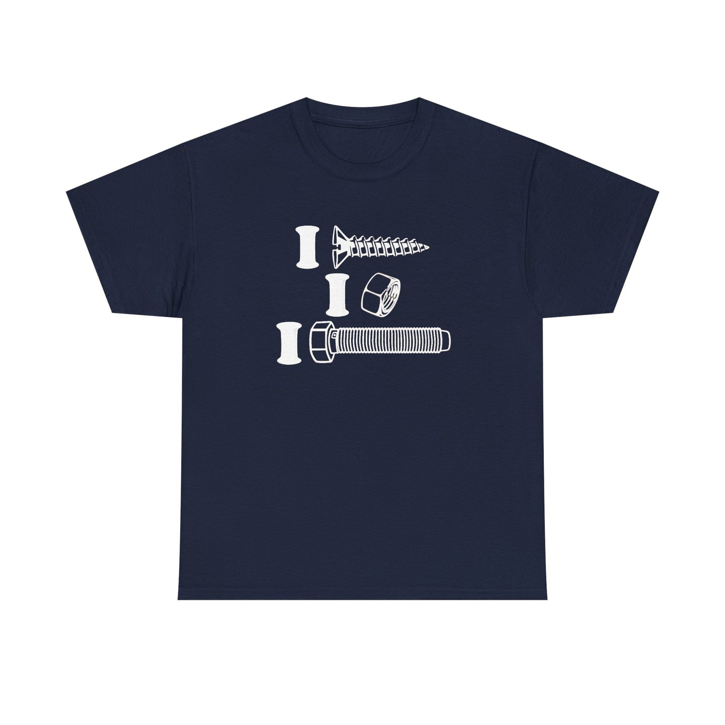 I Screw I Nut I Bolt Unisex Heavy Cotton Tee