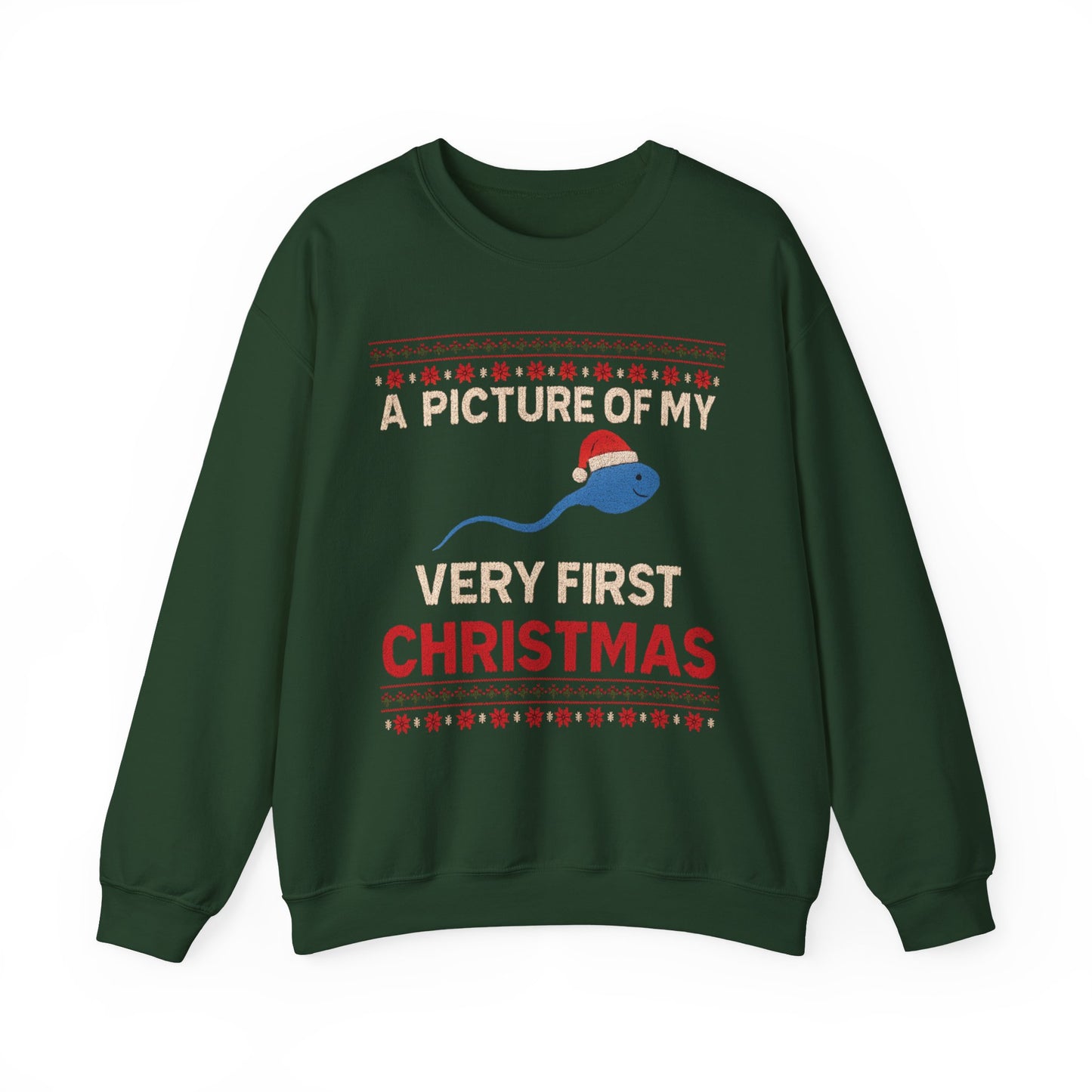 A Picture Of My Very First Christmas Sperm Unisex Heavy Blend™ Crewneck Sweatshirt