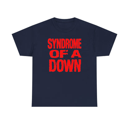 Syndrome of a Down Unisex Heavy Cotton Tee - Funny Shirt - Rock Music - Gift for Men and Women