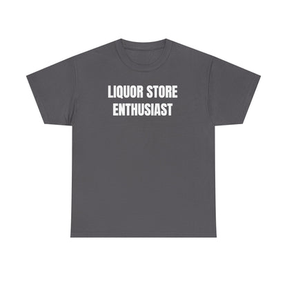 Liquor Store Enthusiast Unisex Heavy Cotton Tee - Funny Shirt - Joke - Gift for Men and Women