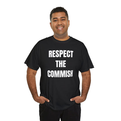 Respect the Commish Unisex Heavy Cotton Tee