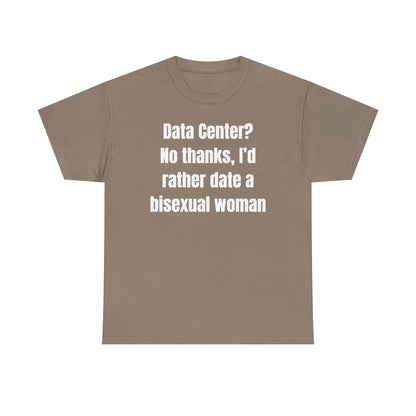 Data Center No Thanks Unisex Heavy Cotton Tee