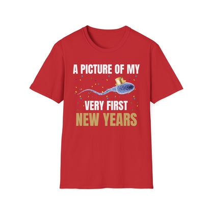 A Picture Of My Very First New Years Sperm Unisex Softstyle T Shirt