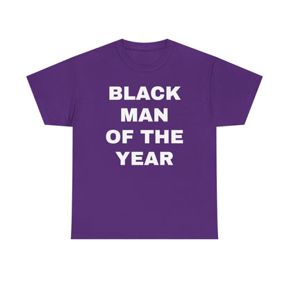 Black Man Of The Year Unisex Heavy Cotton Tee
