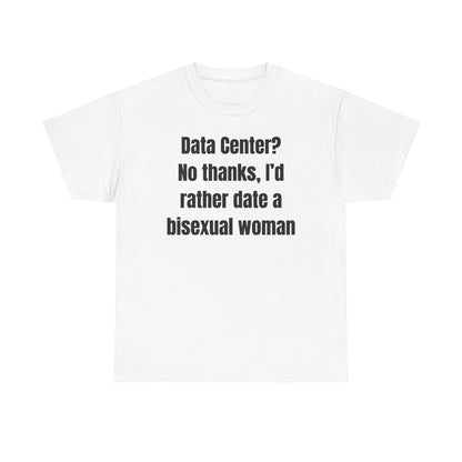 Data Center No Thanks Unisex Heavy Cotton Tee