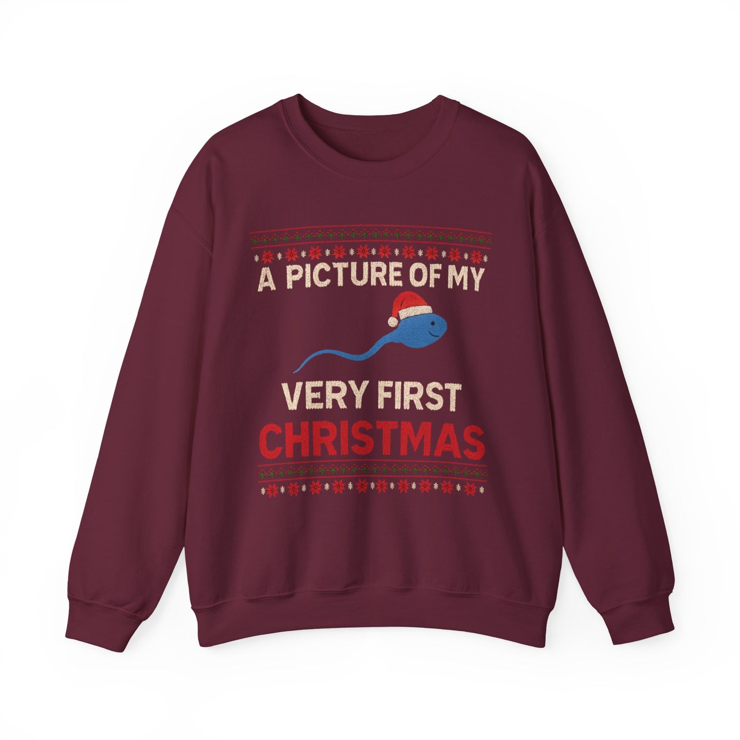 A Picture Of My Very First Christmas Sperm Unisex Heavy Blend™ Crewneck Sweatshirt