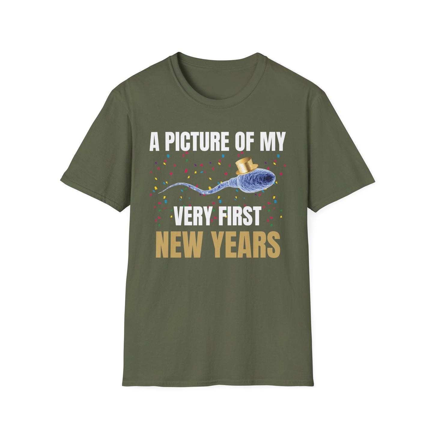 A Picture Of My Very First New Years Sperm Unisex Softstyle T Shirt
