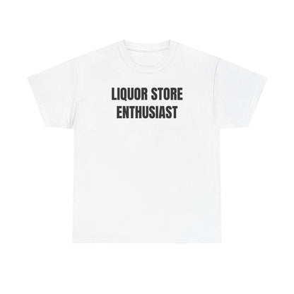 Liquor Store Enthusiast Unisex Heavy Cotton Tee - Funny Shirt - Joke - Gift for Men and Women