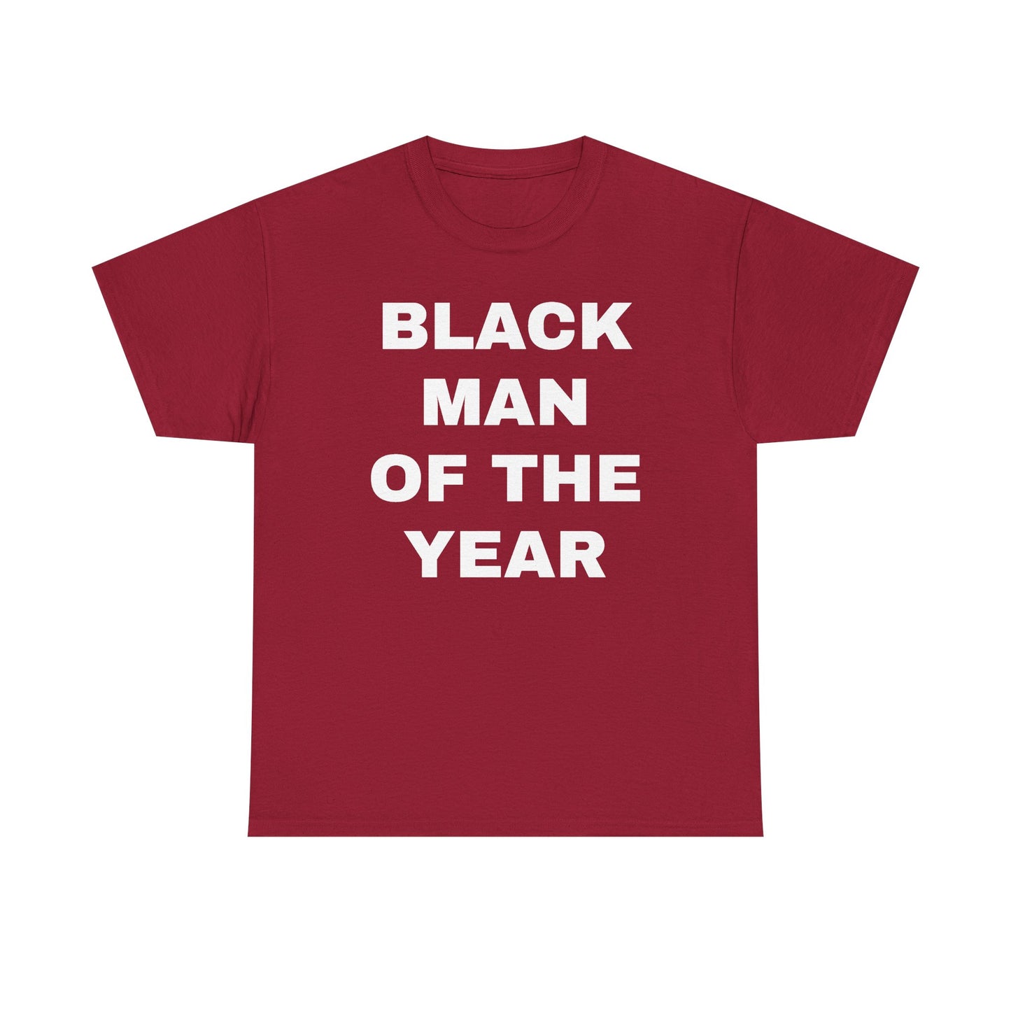 Black Man Of The Year Unisex Heavy Cotton Tee