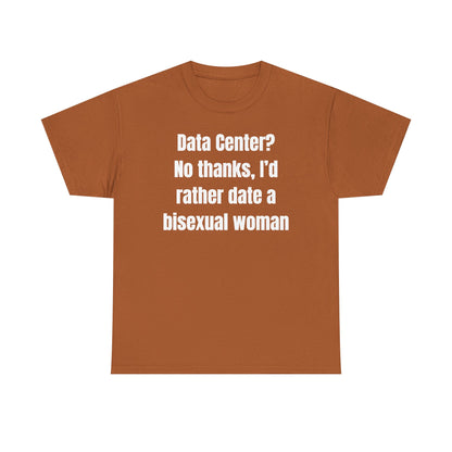 Data Center No Thanks Unisex Heavy Cotton Tee