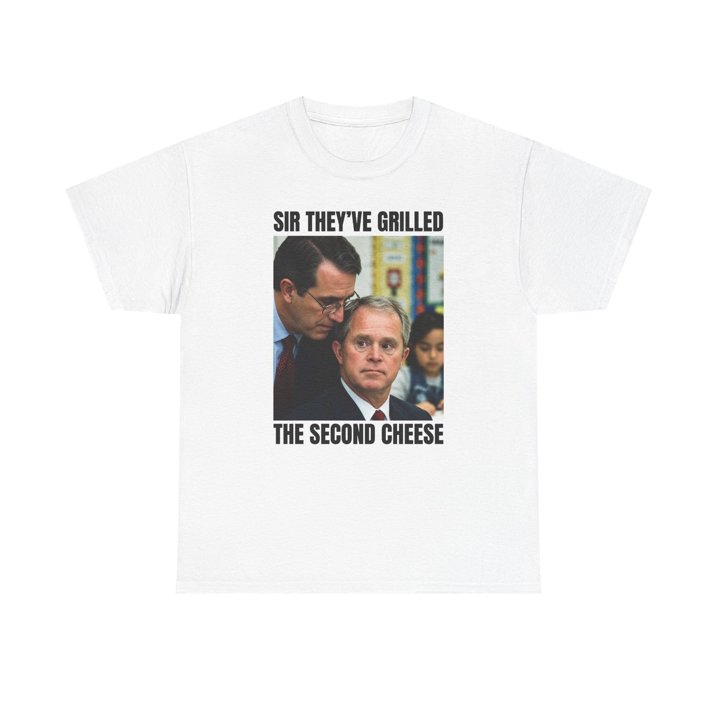 Sir They've Grilled The Second Cheese Unisex Heavy Cotton Tee