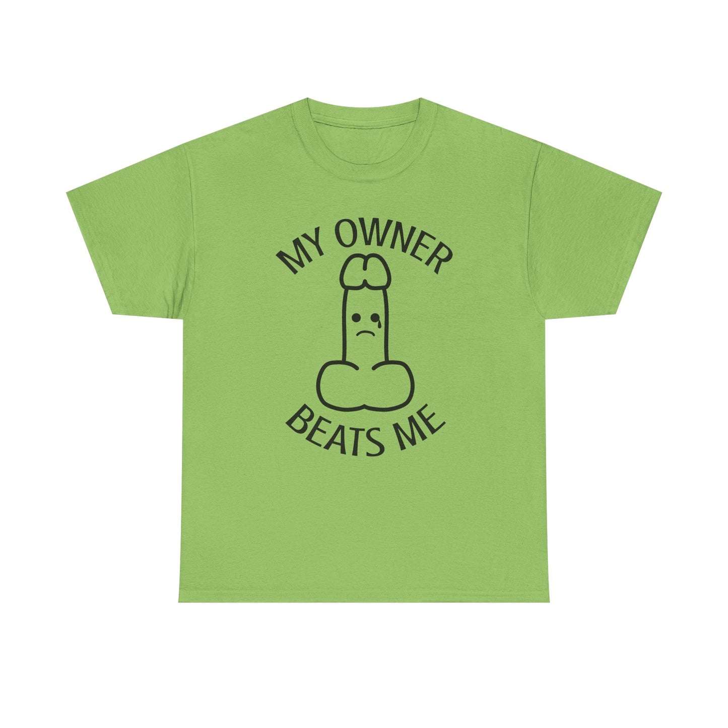 My Owner Beats Me Unisex Heavy Cotton Tee