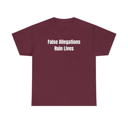 False Allegations Ruin Lives Unisex Heavy Cotton Tee