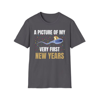 A Picture Of My Very First New Years Sperm Unisex Softstyle T Shirt