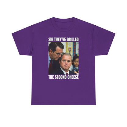 Sir They've Grilled The Second Cheese Unisex Heavy Cotton Tee