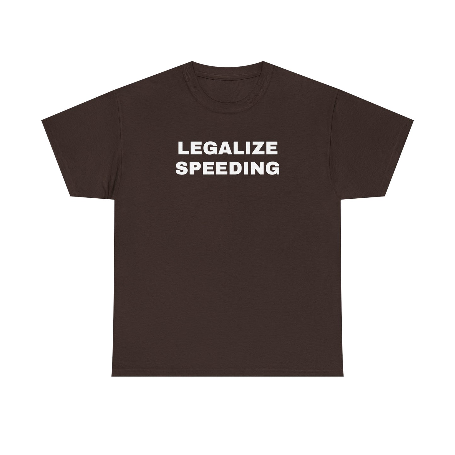 Legalize Speeding Unisex Heavy Cotton Tee