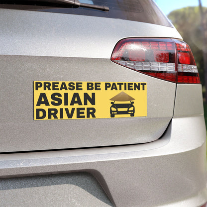 Prease Be Patient Asian Driver 10" x 3" Car Magnet