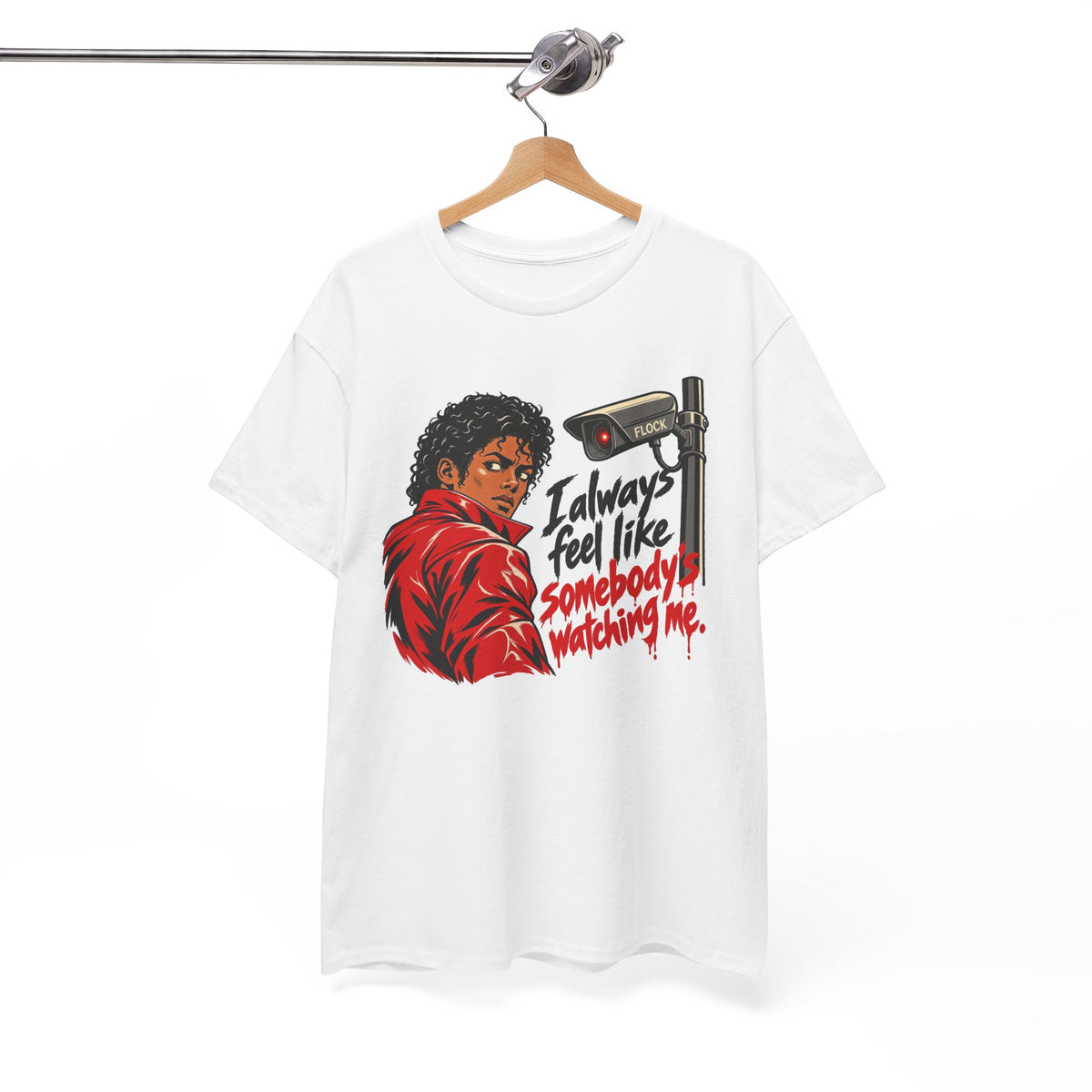 I Always Feel Like Somebody's Watching Unisex Heavy Cotton Tee