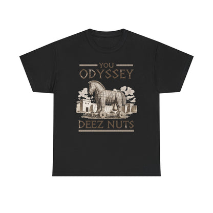 You Odyssey Deez Nuts Unisex Heavy Cotton Tee