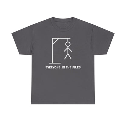 Everyone in the Files Unisex Heavy Cotton Tee