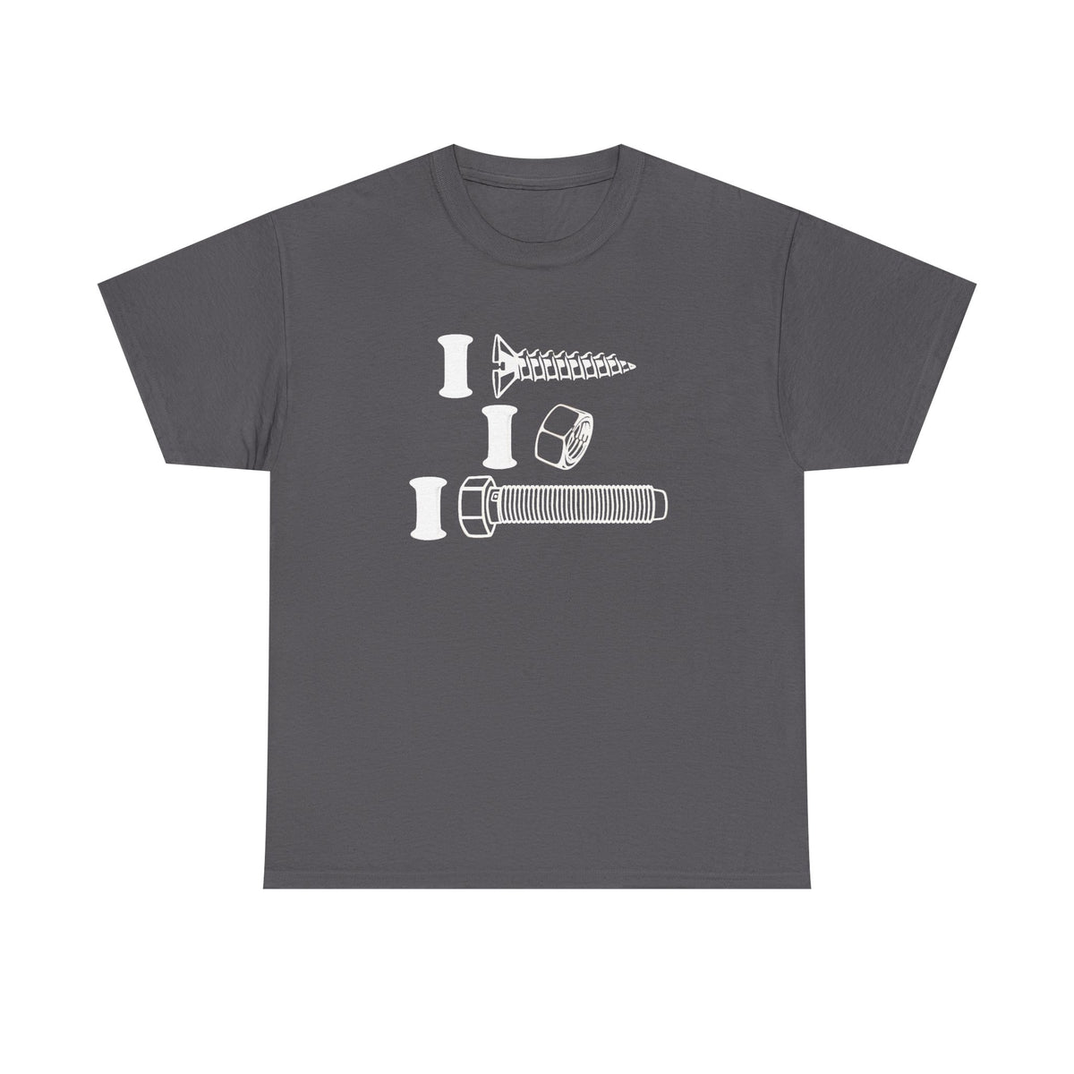 I Screw I Nut I Bolt Unisex Heavy Cotton Tee