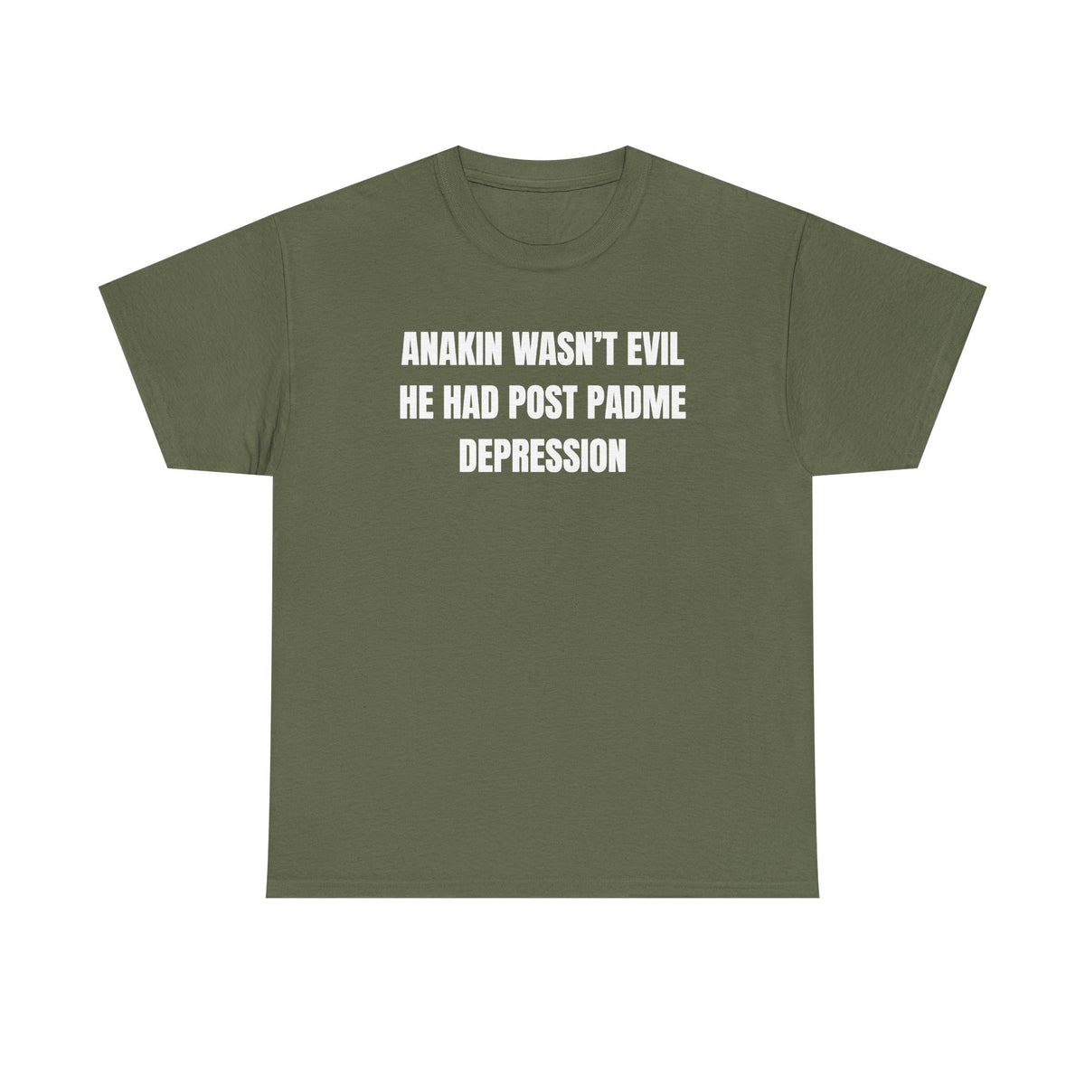 Anakin Wasn't Evil He Had Post Padme Depression Unisex Heavy Cotton Tee