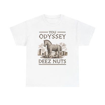 You Odyssey Deez Nuts Unisex Heavy Cotton Tee