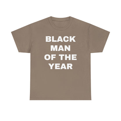 Black Man Of The Year Unisex Heavy Cotton Tee