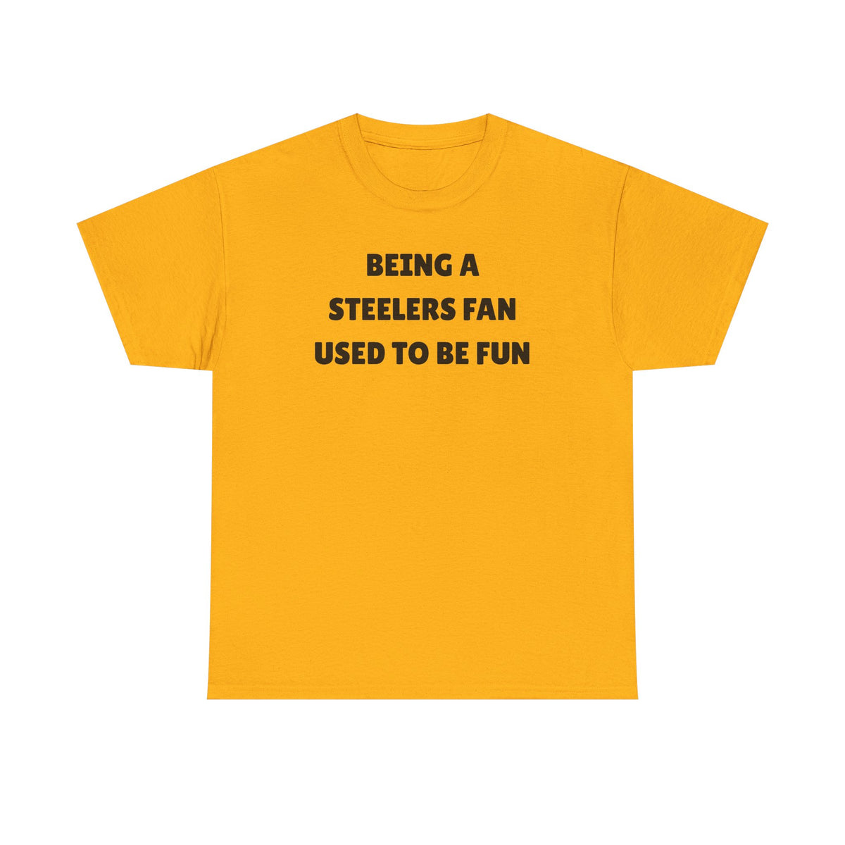 Being a Steelers Fan Used To Be Fun Unisex Heavy Cotton Tee