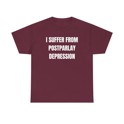 I Suffer From Post-Parlay Depression Unisex Heavy Cotton Tee
