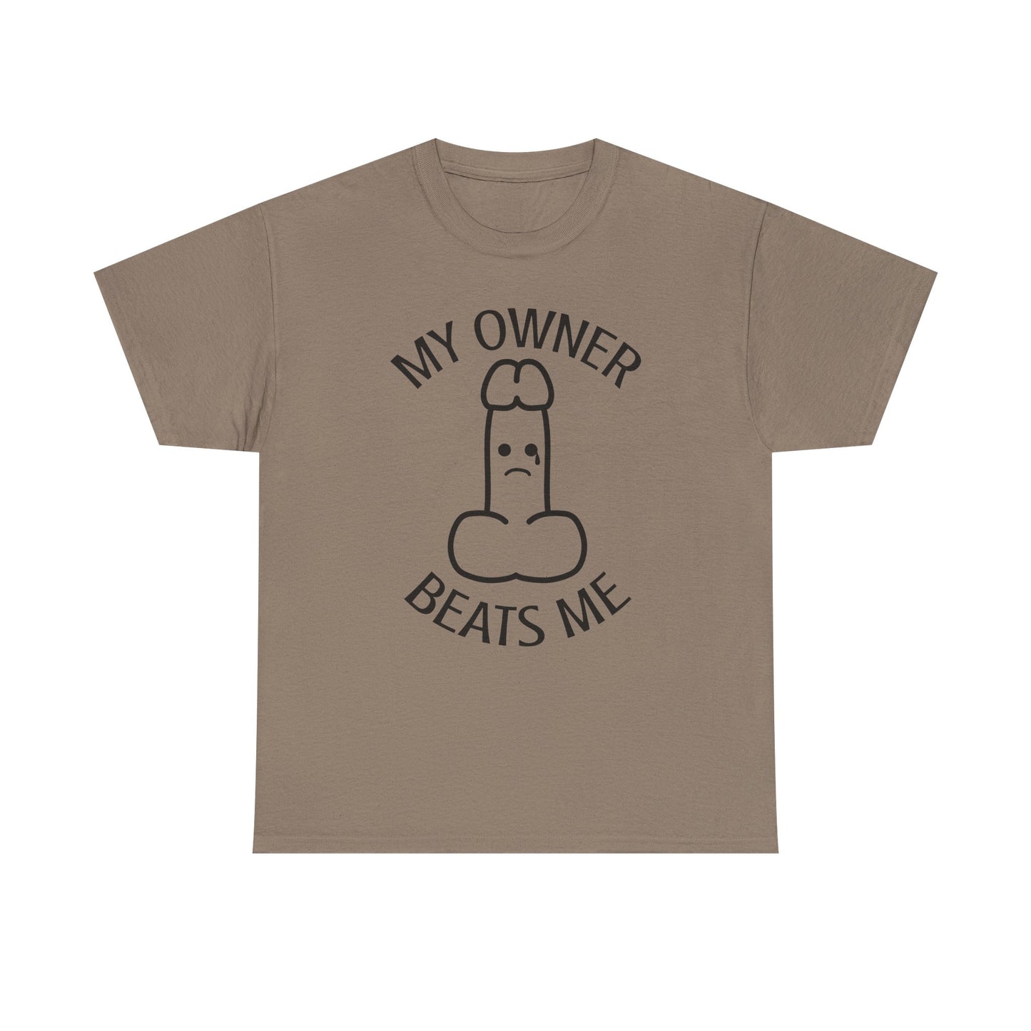 My Owner Beats Me Unisex Heavy Cotton Tee