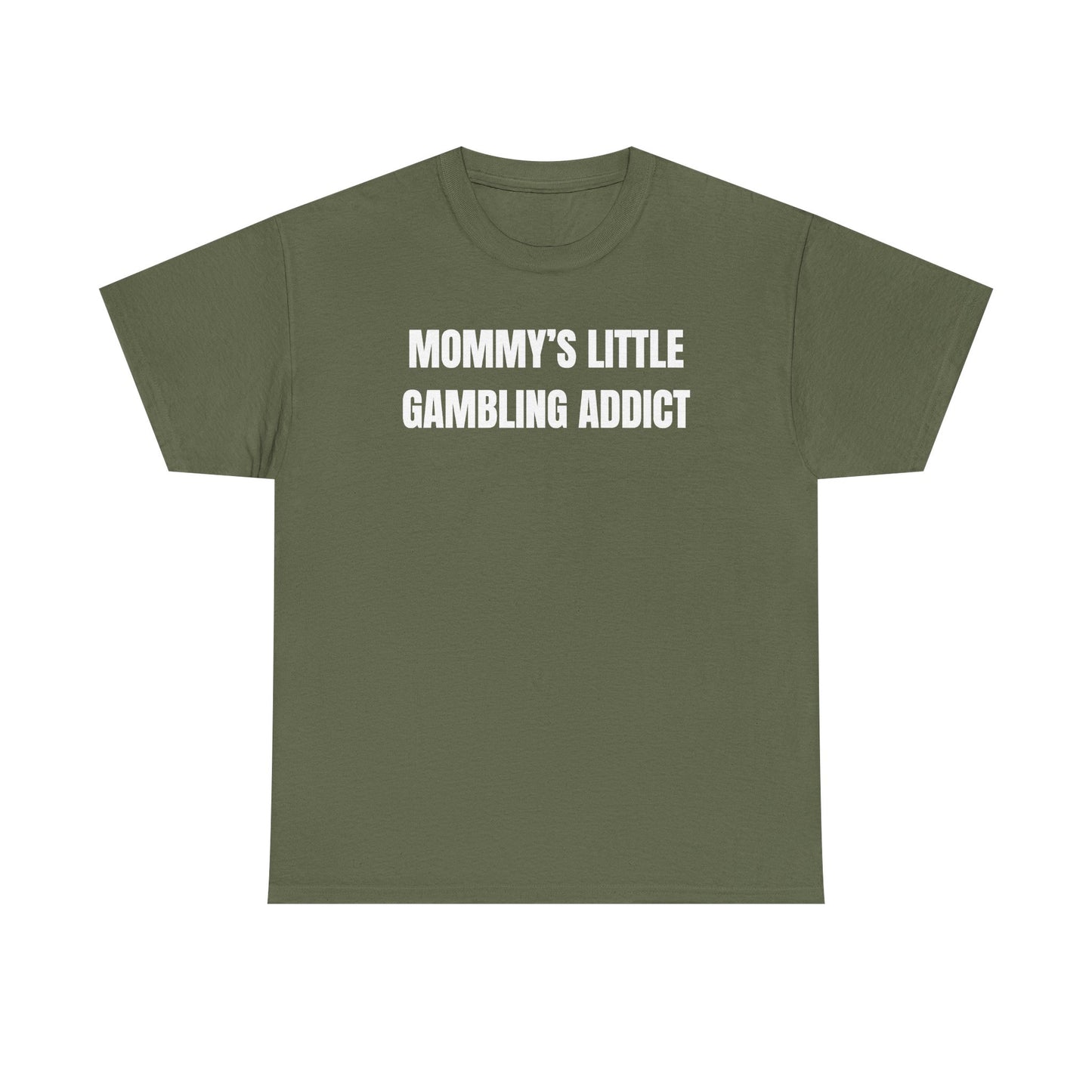 Mommy's Little Gambling Addict Unisex Heavy Cotton Tee
