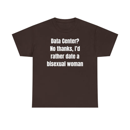 Data Center No Thanks Unisex Heavy Cotton Tee