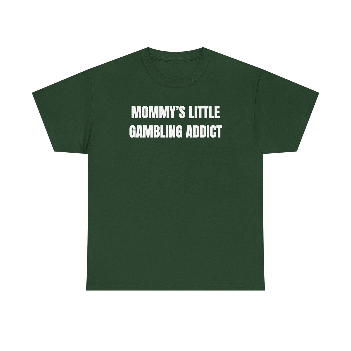 Mommy's Little Gambling Addict Unisex Heavy Cotton Tee
