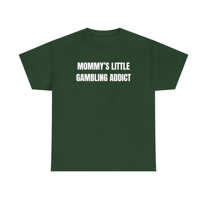 Mommy's Little Gambling Addict Unisex Heavy Cotton Tee